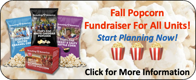 Fall Popcorn Fundraiser - Start Planning Now! Click for more information
